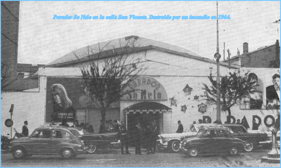 Parador So Nelo en la calle San Vicente. Destruido por un incendio en 1964.