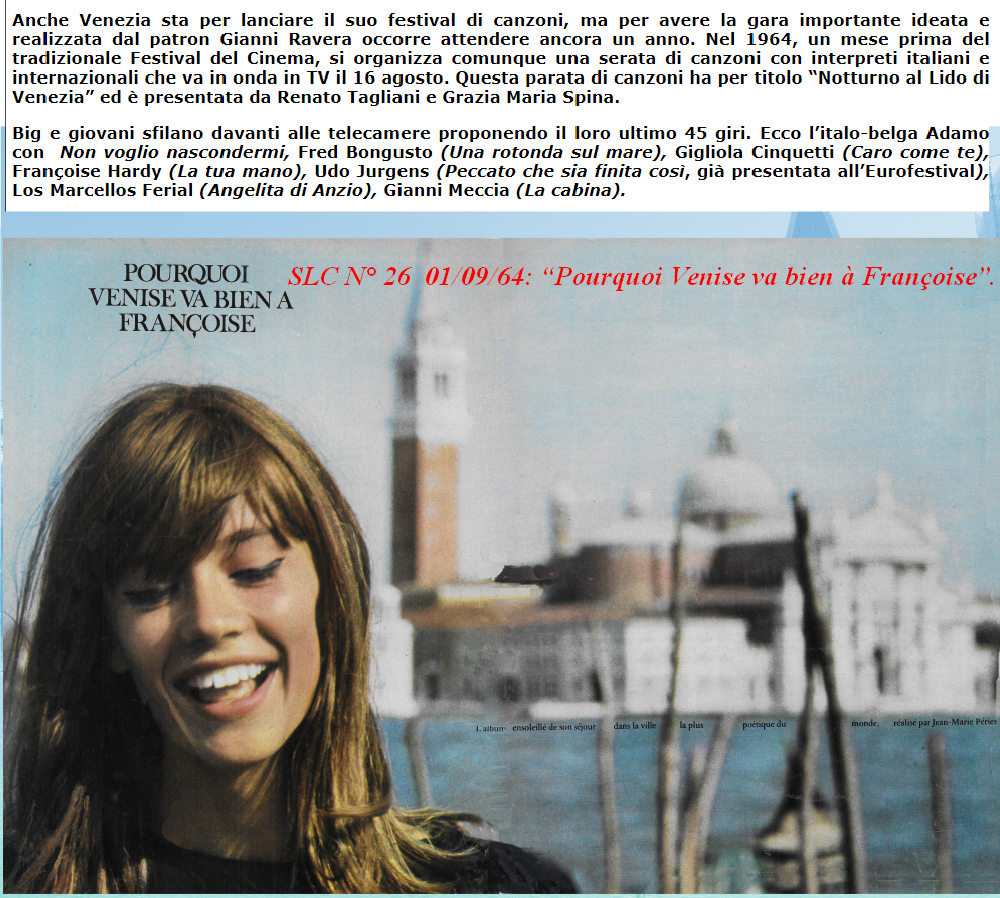 SLC N° 26  01/09/64: “Pourquoi Venise va bien à Françoise”.